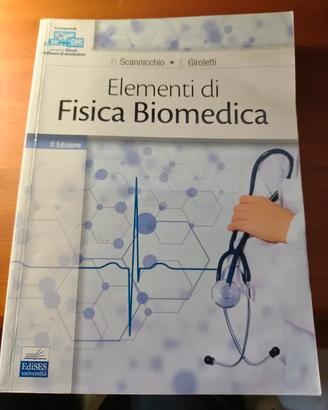 Elementi di Fisica Biomedica - Scannicchio
