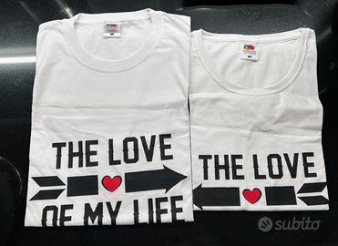 Coppia di T-shirt THE LOVE OF MY LIFE