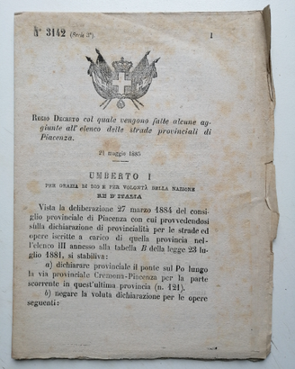 Piacenza 1885, Regio Decreto strade provinciali