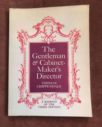 Cabinet-maker's director - T. Chippendale