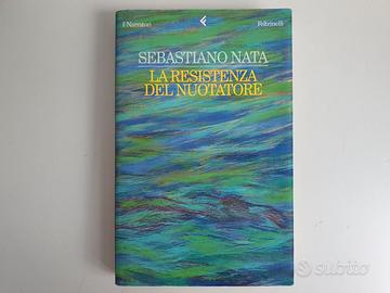 La Resistenza Del Nuotatore - Feltrinelli - 1999