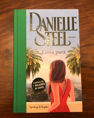 LIBRO GIOIA PURA DI DANIELLE STEEL