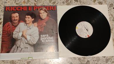 Vinile - Ricchi e poveri - Sarà perché ti amo