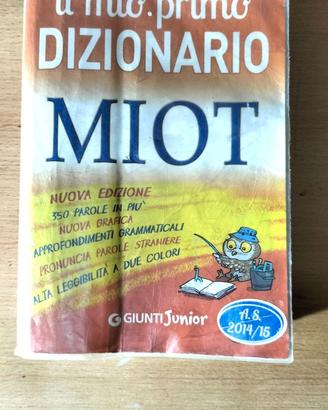 Il mio primo dizionario MIOT - Giunti Junior