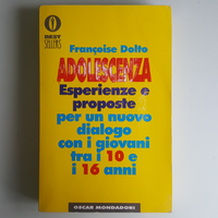 Adolescenza - Françoise Dolto - Mondadori - 2003