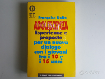 Adolescenza - Françoise Dolto - Mondadori - 2003