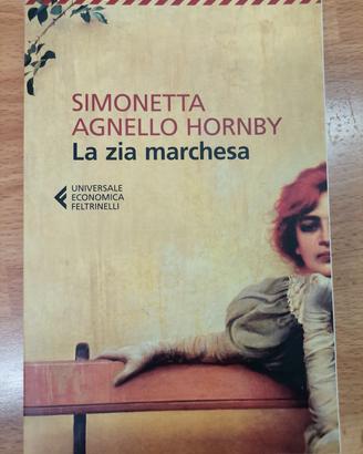 La zia marchesa - Simonetta Agnello Horn