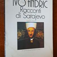 "Racconti di Sarajevo" di Ivo Andric 