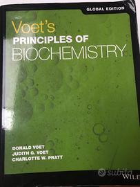 Voet's Principles of Biochemistry, Global Edition