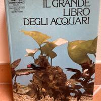 Il grande libro degli acquari