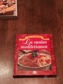 La cucina mediterranea (ricette sfiziose)