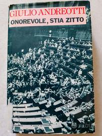Giulio Andreotti - Onorevole, stia zitto.