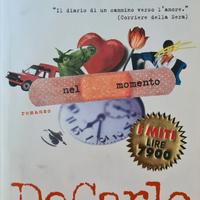 Nel momento di Andrea De Carlo Mondadori 