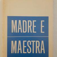 Madre e Maestra