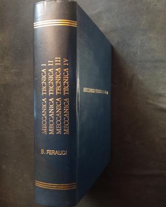 MECCANICA  TECNICA (VOLUME  1° 2° 3° 4°)  U.HOEPLI