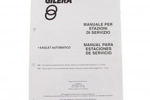 Manuale stazioni di servizio Gilera Eagle automati