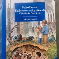 "Dalle caverne ai grattacieli" - Fulco Pratesi