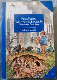 "Dalle caverne ai grattacieli" - Fulco Pratesi