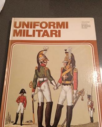 libro uniformi militari istituto geografico de ago
