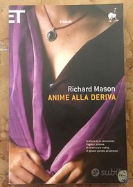 Anime alla deriva - Richard Mason