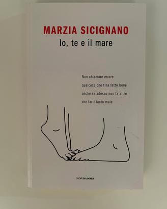 Io, te e il mare di Marzia Sicignano
