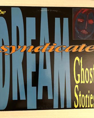 THE DREAM SYNDACATE- GHOST STORIES LP