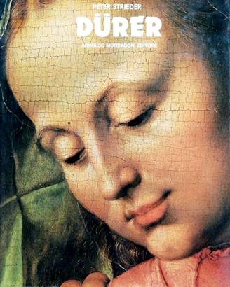 P. Strieder, Durer, Mondadori 1976