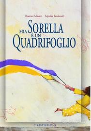 MIA SORELLA E' UN QUADRIFOGLIO