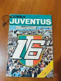 HURRA' JUVENTUS CAMPIONE D'ITALIA 16°SCUDETTO