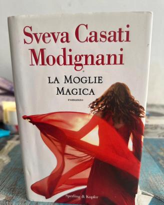 La moglie magica-Sveva Casati Modigliani