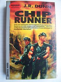 J.R. DUNN   -   CHIP RUNNER