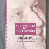 La sovranità del consumatore - Bruno Leoni