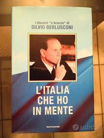 L'Italia che ho in mente - Silvio Berlusconi 