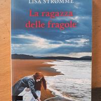 La ragazza delle fragole di Lisa Stromme