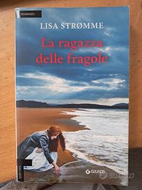 La ragazza delle fragole di Lisa Stromme