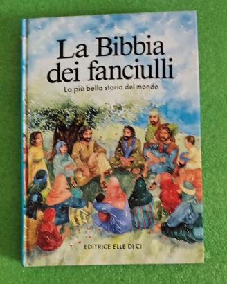 "La Bibbia dei Fanciulli. La più Bella Storia del 