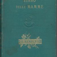 Libro delle mamme, il bambino, del 1893