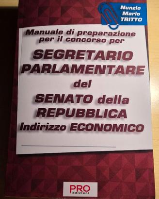 Manuale preparazione concorso SEGRETARIO PARLAMENT