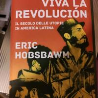 Viva la revolucion Eric Hobsbawm BUR rizzoli