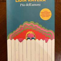 Più Amore Non Desiderare Roba Altri Lidia Ravera