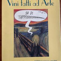 Libro Vini fatti ad arte - Stampe satiriche