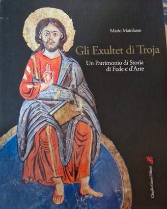 Gli Exultet di Troja: un patrimonio artistico