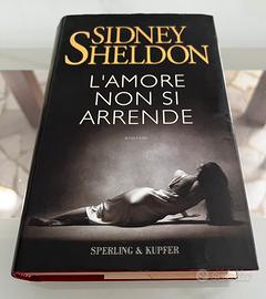 Sidney Sheldon “ L’amore non si arrende “