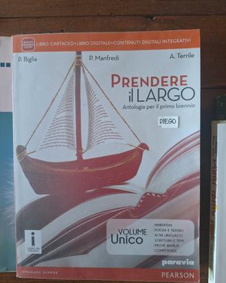 Prendere il Largo. Antologia per il primo biennio