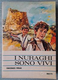I Nuraghi Sono Vivi Racconti Vinc. Piras Sardegna