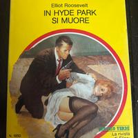 Libro In Hyde Park si muore