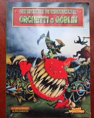 Libro orchetti e goblin 5 ed Warhammer