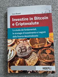 Investire in Bitcoin e Criptovalute– Luca Boiardi