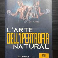L'Arte Dell'Ipertrofia Natural - Emil Lazzaroni