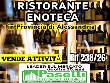 RISTORANTE/ENOTECA/BAR in provincia di Alessandria